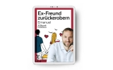 Ex-Freund zurückerobern von Emanuel Albert