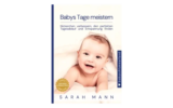 Herzstück Babys Tage meistern von Sarah Mann