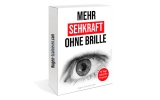 Mehr Sehkraft ohne Brille – 30 Tage Selbsthilfeprogramm