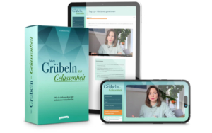 Vom Grübeln zur Gelassenheit von Dr. Katharina Tempel